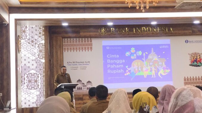 Tiga Kecamatan di Kota Banda Aceh Ikuti Edukasi Cinta Bangga Paham Rupiah Bersama Bank Indonesia