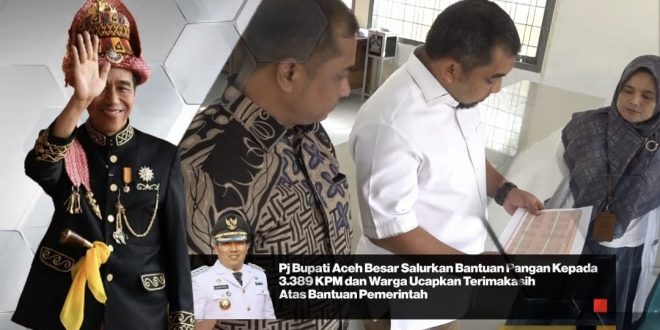Pj. Bupati Aceh Besar Salurkan Bantuan Pangan kepada 3.389 KPM