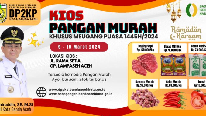 Meugang Puasa Ramadhan, Pemko Banda Aceh Buka Kios Pangan Murah
